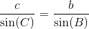 \frac{c}{\sin(C)}=\frac{b}{\sin(B)}