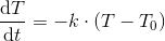 \frac{\mathrm{d} T}{\mathrm{d} t}=-k\cdot (T-T_0)