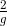 \tfrac{2}{g}