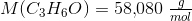 M(C_3H_6O)=58{,}080\; \tfrac{g}{mol}