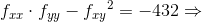 f_{xx}\cdot f_{yy}-{f_{xy}}^2=-432\Rightarrow
