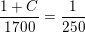 \small \frac{1+C}{1700}=\frac{1}{250}