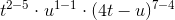 t^{2-5}\cdot u^{1-1}\cdot (4t-u)^{7-4}