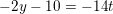 \small -2y-10=-14t