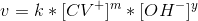 v=k*[CV^+ ]^m*[OH^- ]^y