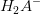 H_2A^-