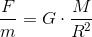\frac{F}{m}=G\cdot \frac{M}{R^2}