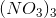 (NO_3)_3