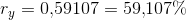 r_y=0{,}59107=59{,}107\%