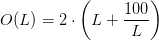 O(L)=2\cdot \left ( L+\frac{100}{L} \right )