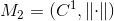 M_2=(C^1,\left \| \cdot \right \|)