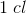1\; cl