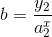 b = \frac{y_2}{a^x_2}