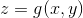z=g(x,y)