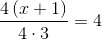 \frac{4\left (x+1 \right )}{4\cdot 3}=4