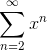 \sum_{n=2}^{\infty}x^{n}