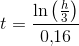 t=\frac{\ln\left (\frac{h}{3} \right )}{0{,}16}