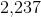 2{,}237