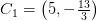 C_1=\left ( 5,-\tfrac{13}{3} \right )