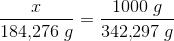 \frac{x}{184{,}276\; g}=\frac{1000\; g}{342{,}297\; g}
