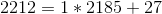 2212=1*2185+27