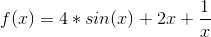 f(x)=4*sin(x)+2x+\frac{1}{x}