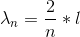 \lambda _n=\frac{2}{n}*l
