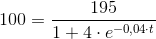 100=\frac{195}{1+4\cdot e^{-0,04\cdot t}}