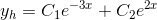 y_h=C_1e^{-3x}+C_2e^{2x}