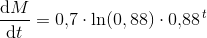 \frac{\mathrm{d} M}{\mathrm{d} t}=0{,}7\cdot \ln(0{,88})\cdot 0{,}88^{\, t}