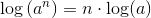 \log\left ( a^n \right )=n\cdot \log(a)