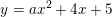 \small y=ax^2+4x+5