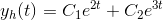 y_{h}(t)=C_1e^{2t}+C_2e^{3t}