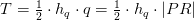 T=\tfrac{1}{2}\cdot h_q\cdot q=\tfrac{1}{2}\cdot h_q\cdot \left | PR \right |