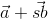 \vec{a}+\vec{sb}