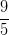 \frac{9}{5}