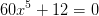60x^5+12=0