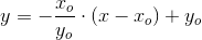 y=-\frac{x_o}{y_o}\cdot (x-x_o)+y_o