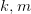 k,m