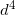 \small d^4