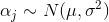 \alpha_j \sim N(\mu, \sigma^2)