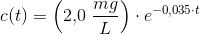 c(t)=\left ( 2{,}0\; \frac{mg}{L} \right )\cdot e^{-0,035\cdot t}