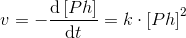 v=-\frac{\mathrm{d} \left [ Ph \right ]}{\mathrm{d} t}=k\cdot \left [ Ph \right ]^2
