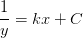 \frac{1}{y}=kx+C