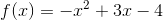 f(x)=-x^2+3x-4