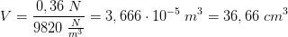 V=\frac{0,36\; N}{9820\; \frac{N}{m^3}}=3,666\cdot 10^{-5}\; m^3=36,66\; cm^3