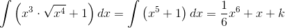 \int \left (x^3\cdot \sqrt{x^4}+1 \right )dx=\int \left (x^5+1 \right )dx=\frac{1}{6}x^6+x+k