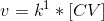 v= k^1 *[CV]