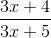 \frac{3x+4}{3x+5}