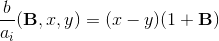 \frac{b}{a_i}(\textup{\textbf{B}},x,y) = (x-y) (1+\textup{\textbf{B}})